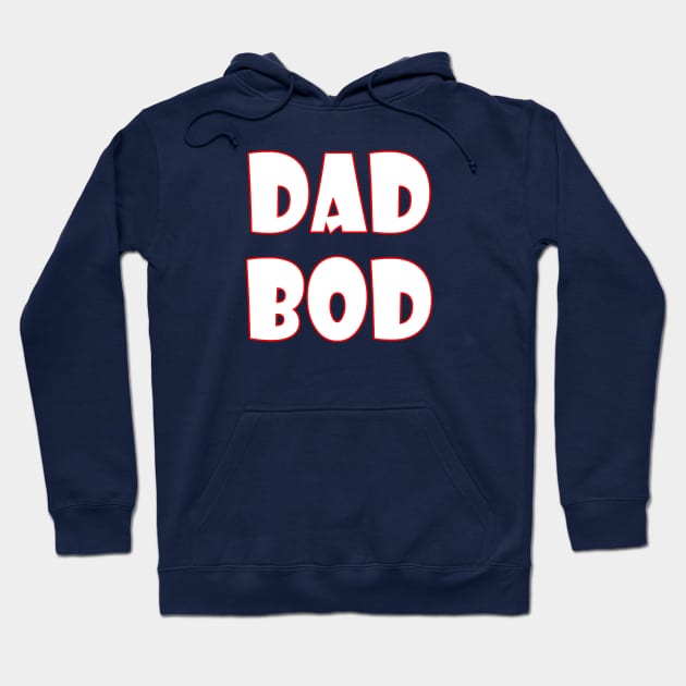 DAD BOD Hoodie by kirkomed